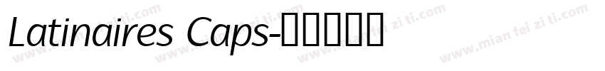 Latinaires Caps字体转换
